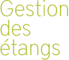 gestion etangs titre